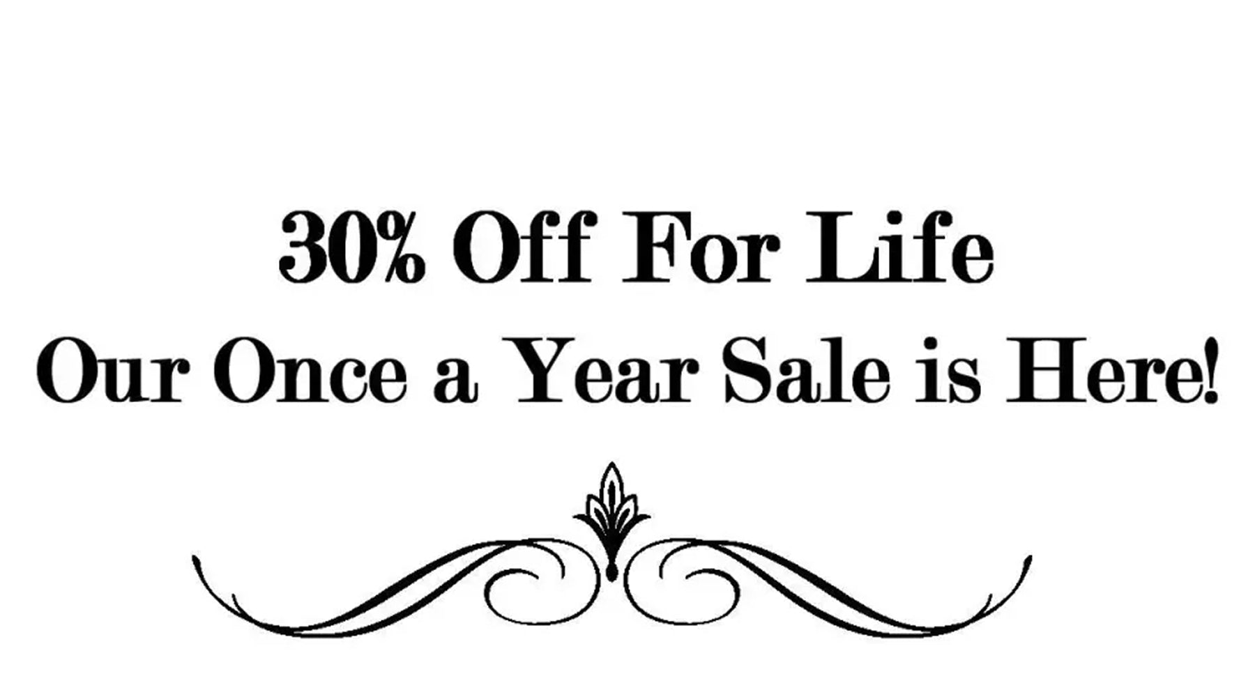 Black Friday Sale: 30% Off Your Favorite Products For Life